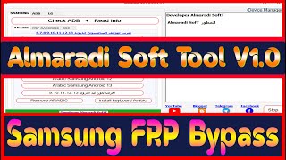 Samsung FRP Bypass  Almaradi Soft Tool V10 Free Download Windows [upl. by Ttemme]