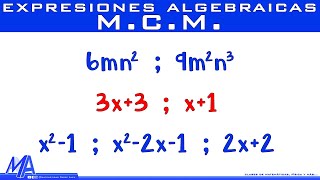 Mínimo Común Múltiplo de expresiones algebraicas [upl. by Aihsercal]