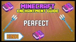 PERFECT Enchantments For Your TRIDENT  Minecraft TRIDENT Enchantment Guide In Hindi [upl. by Louella]