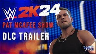 WWE 2K24  The Pat McAfee Show DLC Launch Trailer [upl. by Dibb267]