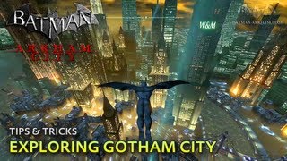 Batman Arkham City  Tips amp Tricks  Exploring Gotham City [upl. by Dotson375]