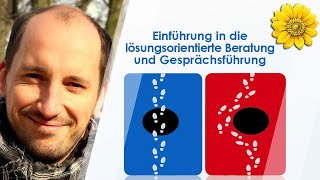 Einführung in die lösungsorientierte Beratung und Gesprächsführung [upl. by Encratia80]