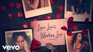 Leona Lewis  Bleeding Love Official Lyric Video [upl. by Ynnel280]