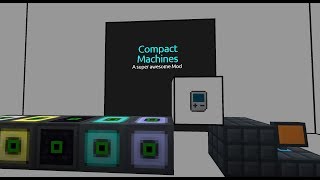 Compact Machines Tutorial [upl. by Adigirb747]