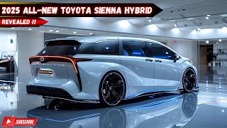 AllNew 2025 Toyota Sienna Hybrid Revealed Hybrid Minivan Revolution [upl. by Nevaj]