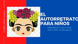 CÓMO HACER UN AUTORRETRATO PARA NIÑOS [upl. by Angy]