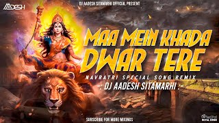 Main Khada Dware Pe  Remix  Lakhabir Singh Lakkha  DJ Aadesh  2023 Navratri Bhakti Dj Remix Song [upl. by Bil]