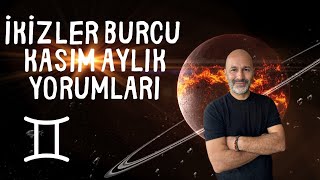 İKİZLER BURCU KASIM 2024 AYLIK YORUMLARI [upl. by Yhotmit4]