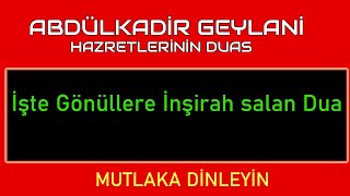 ABDÜLKADİR GEYLANİ HAZRETLERİNİN DUASI [upl. by Nole]