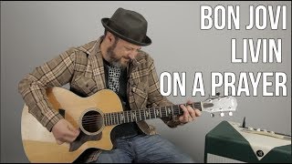 How to Play quotLivin on a Prayerquot by Bon Jovi on guitar  Easy Acoustic Songs For Guitar [upl. by Atsejam]