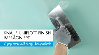 Knauf Uniflott Finish imprägniert  Gipsplattenfugen vollflächig überspachteln [upl. by Ardnala]