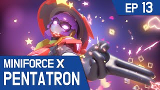 MiniforceX PENTATRON Ep13 The Magical Girl Alien [upl. by Dun]