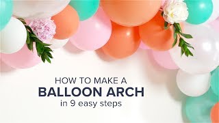 How To Make a Balloon Arch [upl. by Vallie]