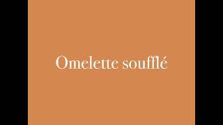 Omelette soufflé  Easy egg recipe [upl. by Elfie]