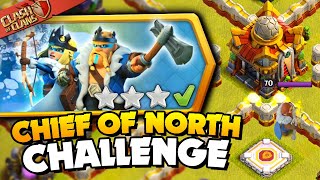 Easily 3 Star the Chief of the North Challenge Clash of Clans [upl. by Maag510]