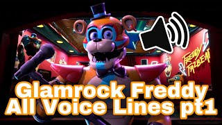 Glamrock Freddy All Voice Lines Part 1 FNAF Security Breach [upl. by Hailat525]