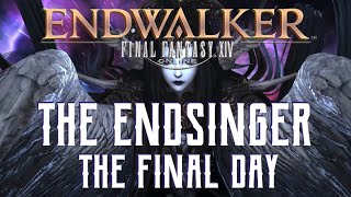 The Final Day  The Endsinger Trial Guide  FFXIV Endwalker [upl. by Ettinger414]