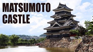 Matsumoto Castle [upl. by Lilly]