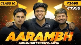 AARAMBH Batch  Indias Most Powerful Batch For Class 10th 🔥  Complete Details [upl. by Dragelin]