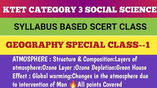 KTET CATEGORY 3 Social Science Geography Syllabus based classes SCERT all points Covered [upl. by Anet196]