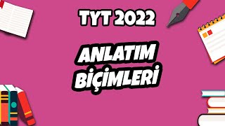 Anlatım Biçimleri  TYT Türkçe 2022 hedefekoş [upl. by Hakon]