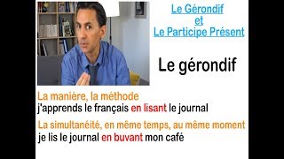 Grammaire du Francais  French Grammar  フランス語 文法 DELF A2B1 Gérondif et Participe présent [upl. by Ranit728]