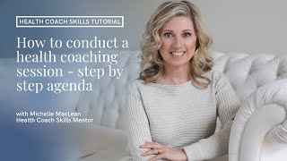 How to conduct a health coaching session [upl. by Eneri]