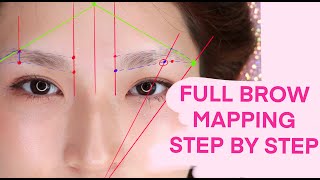 FULL BROW MAPPING TUTORIAL  STEP BY STEP [upl. by Doi968]