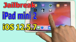 How to Jailbreak iPad mini 2 iOS 1257 easily [upl. by Caswell]