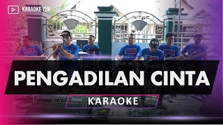 PENGADILAN CINTA KARAOKE [upl. by Eitsyrc583]