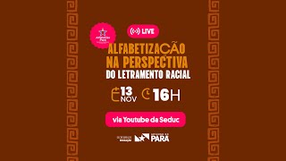 ALFABETIZA PARÁ  LETRAMENTO RACIAL [upl. by Ayek518]