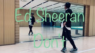 Ed Sheeran Dont [upl. by Donelu]