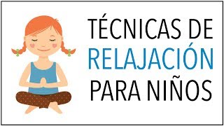 MINDFULNESS Técnicas de Relajación para Niños [upl. by Drais]