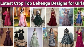 Diwali special crop top lehenga Design for girls ideas 2024 [upl. by Weasner]