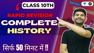 CBSE CLASS 10  Complete History  Rapid Revision  Digraj Sir [upl. by Juliann]