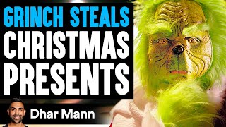 GRINCH STEALS Christmas Presents He Lives To Regret It  Dhar Mann [upl. by Llorre]