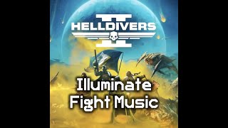 Illuminate Music Track A  Helldivers 2 OST [upl. by Anikal193]