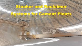 The Stacker and Reclaimer Systems used in Cement Plants [upl. by Aron341]