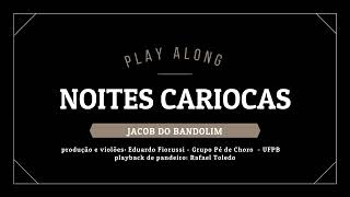 Noites Cariocas  Play Along [upl. by Eruza]