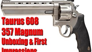 Taurus 608 6quot 8 Shot 357 Magnum Unboxing amp First Shots [upl. by Auqeenwahs]