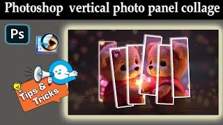 vertical photo panel collage photoshop tutorial  how to create photoshop effects [upl. by Ellerey]