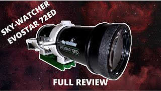 SkyWatcher Evostar 72ED Overview amp Review [upl. by Crudden]