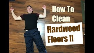 How To Clean Hardwood Floors  Cleaning Tutorial [upl. by Sulakcin222]