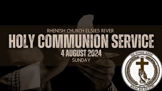 4 August 2024  Holy Communion Service [upl. by Yellah]