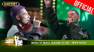 Thánh caquot hội sợ vợ RPT MCK khiến ai nghe cũng mê Giàu Vì Bạn Sang Vì Vợ RAP VIỆT Live Stage [upl. by Esimorp]