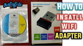 Zebronics mini Wifi Adaptor  How to install wifi Adaptor  windows 7810  தமிழில் [upl. by Reg]