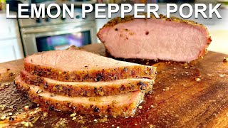 Lemon Pepper Pork Loin  Pour Choices Kitchen [upl. by Ganley]