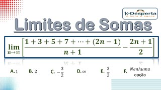 Cálculo de Limites de Somas  Exercício 01 [upl. by Earlene]