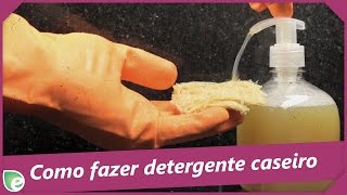 Como fazer detergente caseiro [upl. by Russom688]