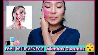 Como Rejuvenecer mientras duermes 😴💆💕 Lifting Facial Kinesiotape [upl. by Hardman]